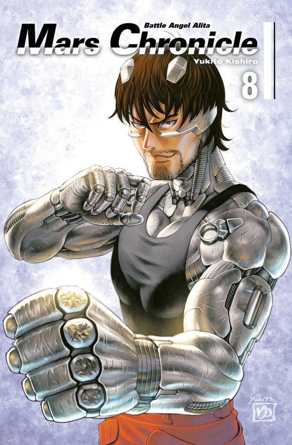 Battle Angel Alita - Mars Chronicle 8 - Yukito Kishiro (Buch)