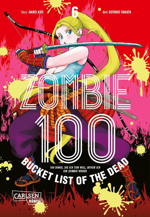 Zombie 100 - Bucket List of the Dead 6 - Kotaro Takata (Buch)