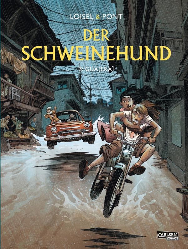 Der Schweinehund 3: Guajeraï - Régis Loisel (Buch)