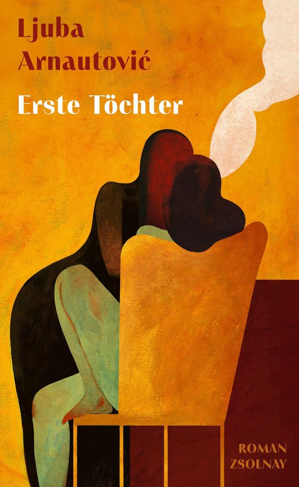 Erste Töchter - Ljuba Arnautovic (Buch)
