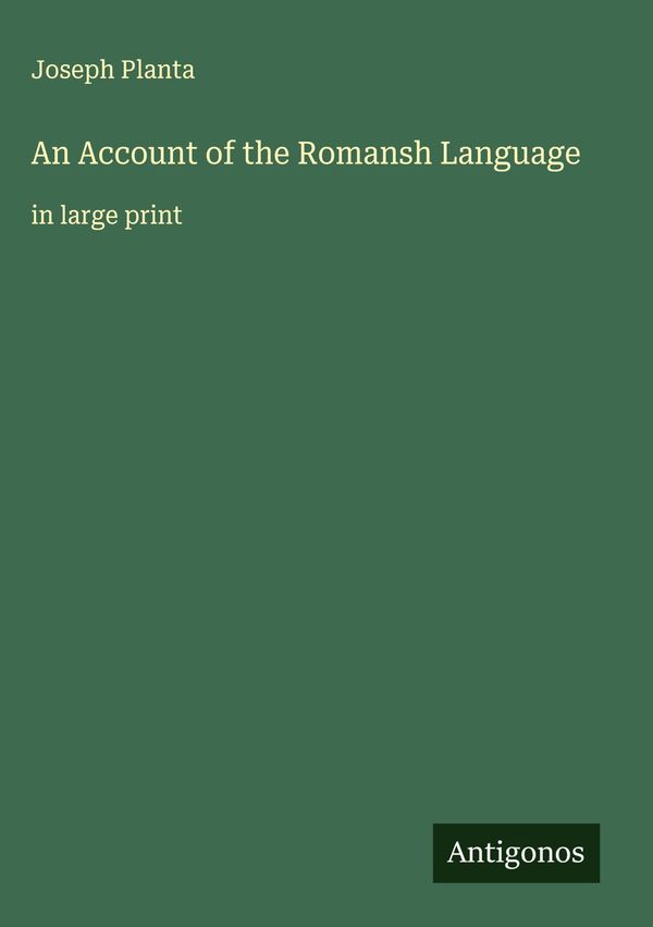 An Account of the Romansh Language - Joseph Planta (Buch)
