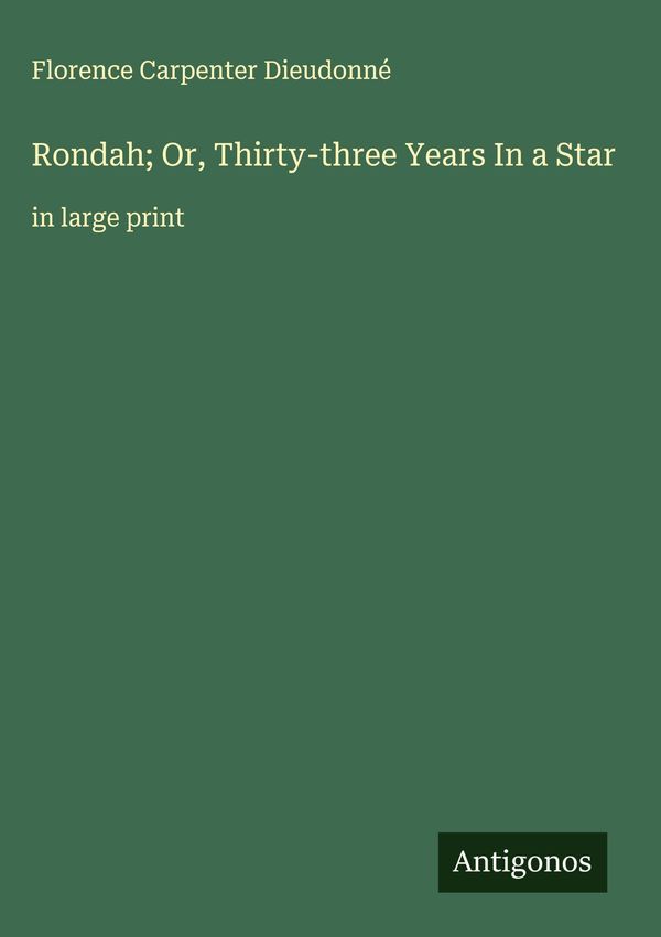 Rondah; Or, Thirty-three Years In a Star (Buch)