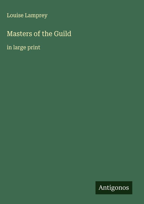 Masters of the Guild - Louise Lamprey (Buch)