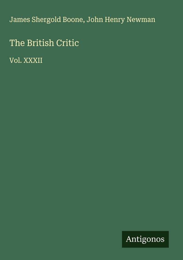 The British Critic - James Shergold Boone (Buch)