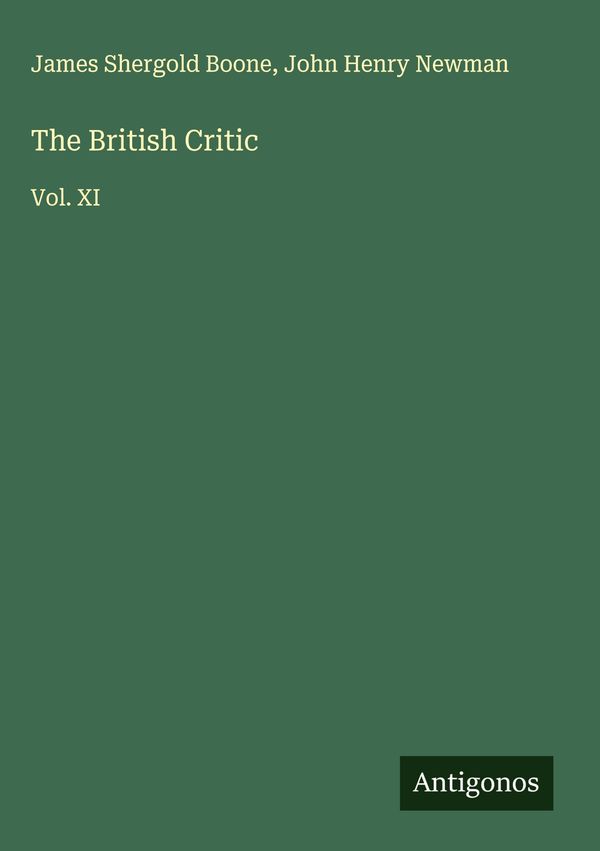The British Critic - James Shergold Boone (Buch)