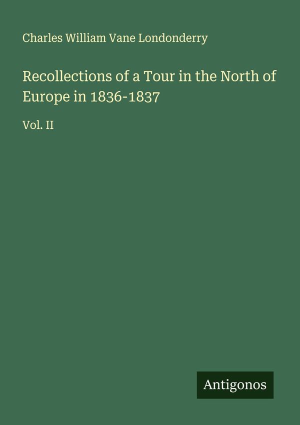 Recollections of a Tour in the North of Europe in 1836-1837 (Buch)