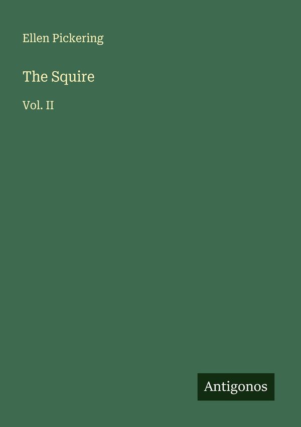 The Squire - Ellen Pickering (Buch)