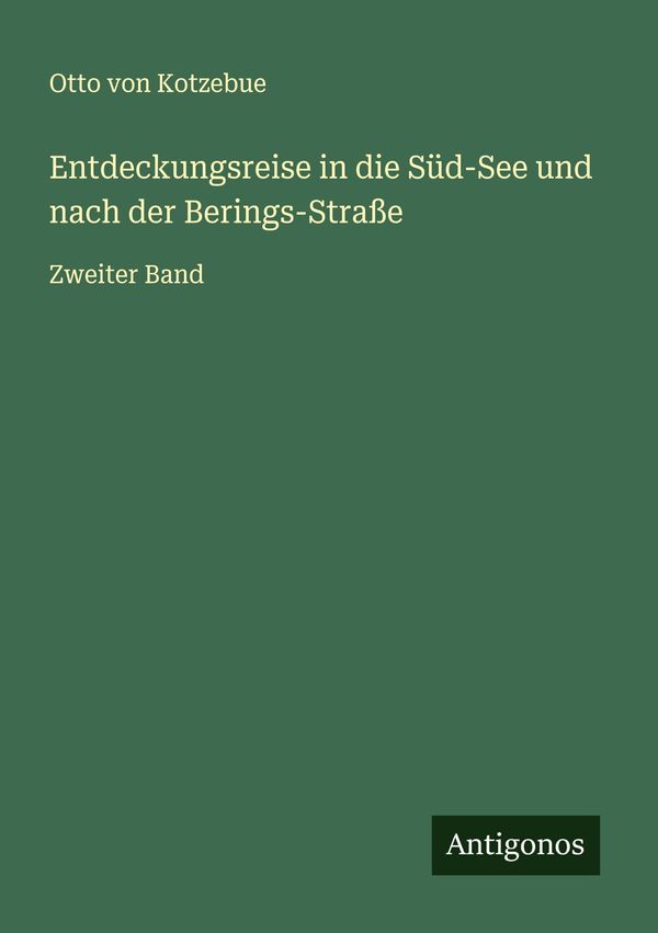 Entdeckungsreise in die Süd-See und nach der Berings-Straße (Buch)