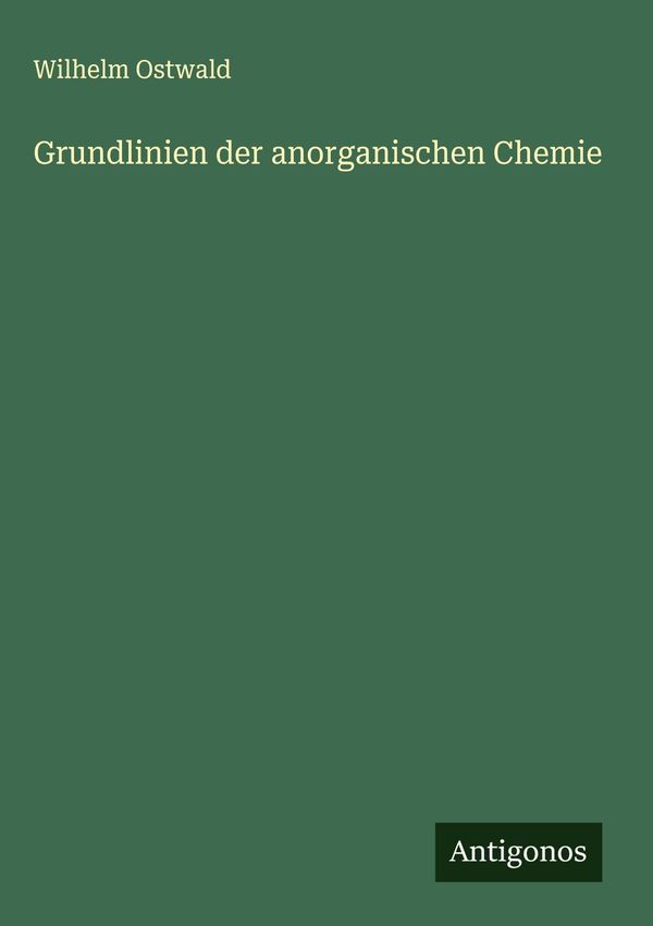 Grundlinien der anorganischen Chemie - Wilhelm Ostwald (Buch)