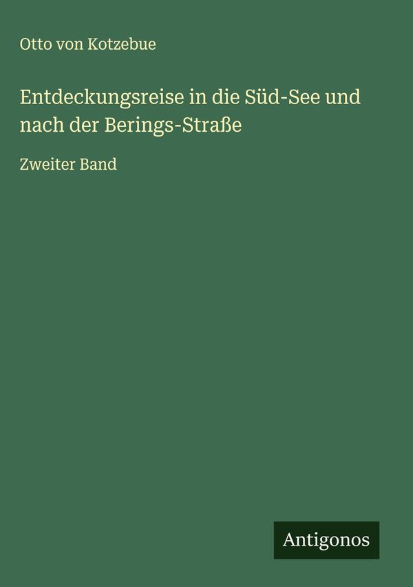 Entdeckungsreise in die Süd-See und nach der Berings-Straße (Buch)