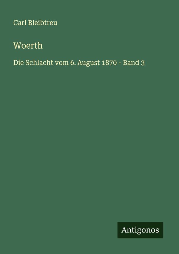 Woerth - Carl Bleibtreu (Buch)