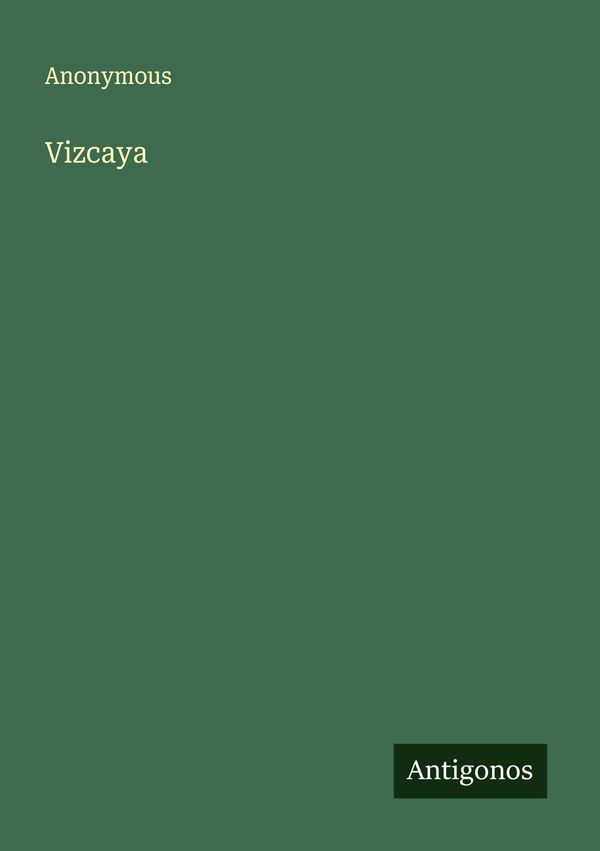 Vizcaya - Anonymous (Buch)