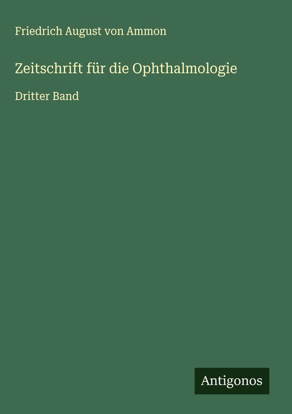 Zeitschrift für die Ophthalmologie - Friedrich August Von Ammon (Buch)