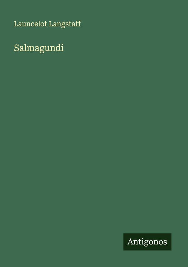 Salmagundi - Launcelot Langstaff (Buch)