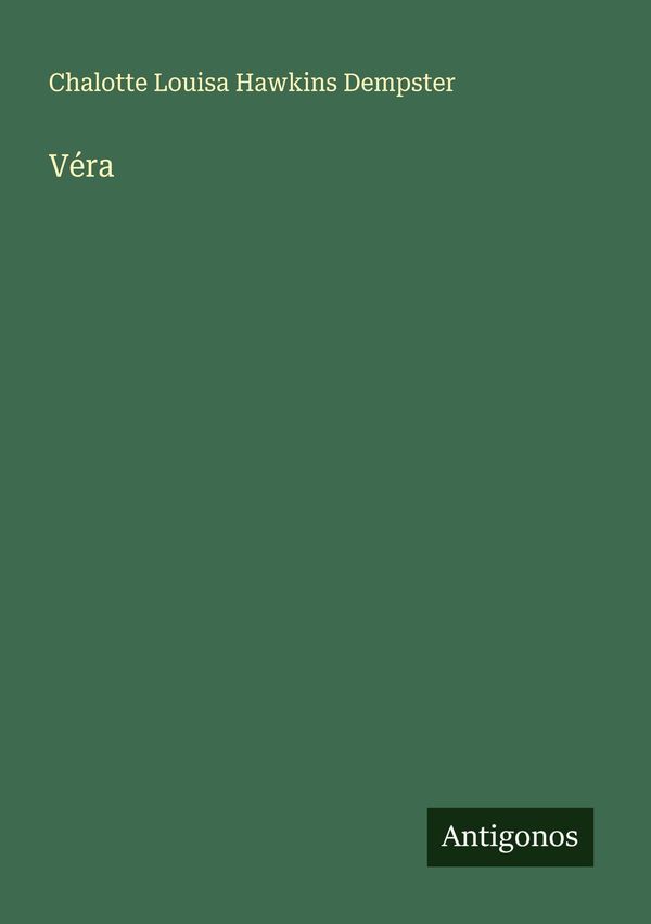 Véra - Chalotte Louisa Hawkins Dempster (Buch)
