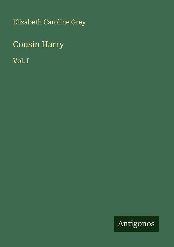 Cousin Harry - Elizabeth Caroline Grey (Buch)