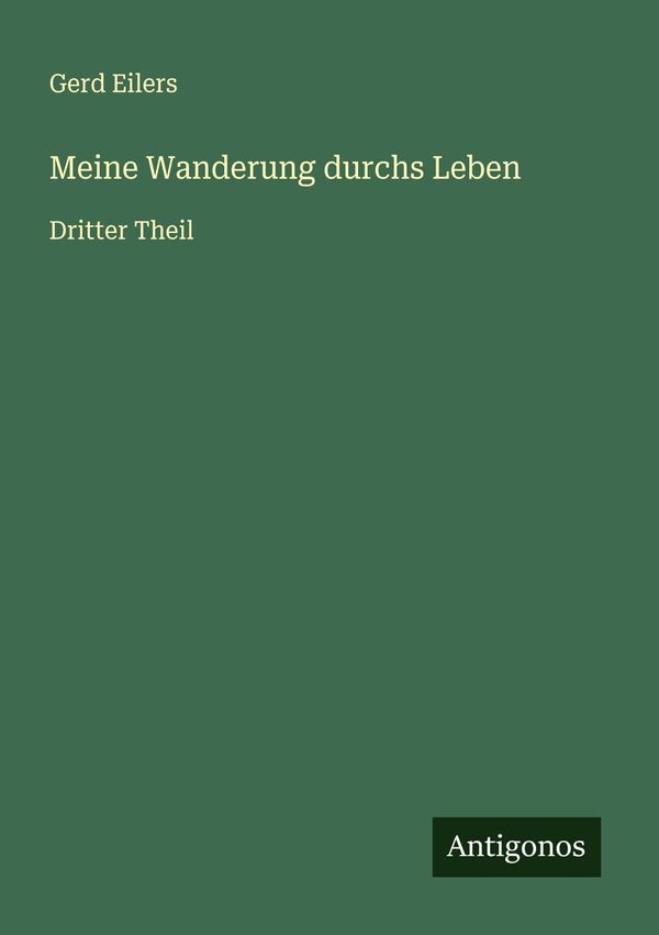 Meine Wanderung durchs Leben - Gerd Eilers (Buch)
