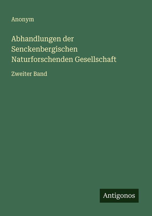 Abhandlungen der Senckenbergischen Naturforschenden Gesellschaft