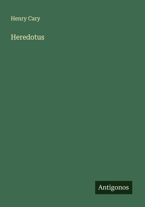 Heredotus - Henry Cary (Buch)