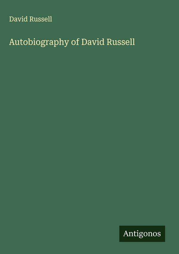 Autobiography of David Russell - David Russell (Buch)