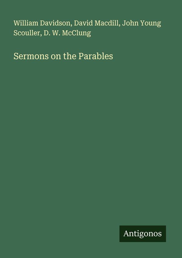 Sermons on the Parables - William Davidson (Buch)