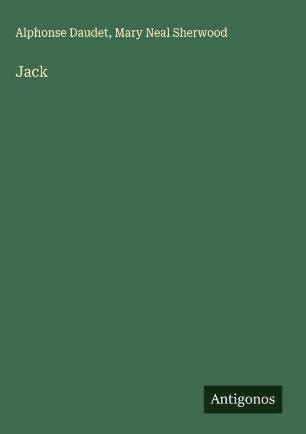 Jack - Alphonse Daudet (Buch)