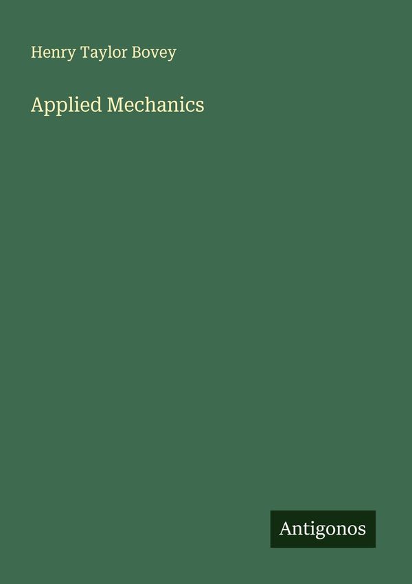 Applied Mechanics - Henry Taylor Bovey (Buch)