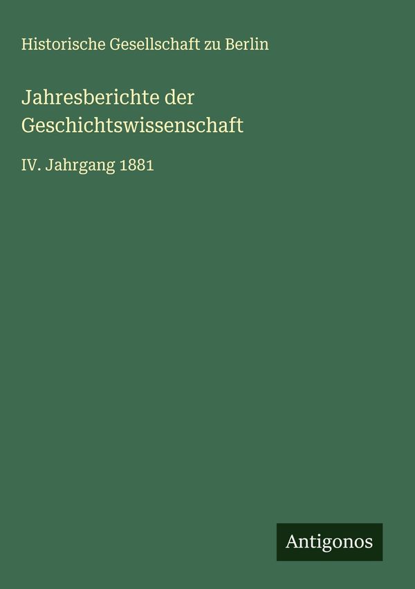 Jahresberichte der Geschichtswissenschaft (Buch)