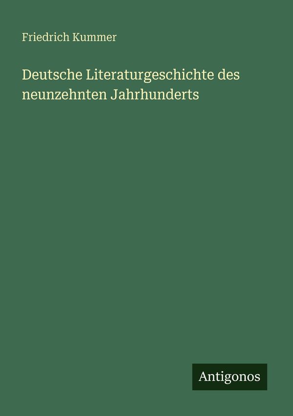 Deutsche Literaturgeschichte des neunzehnten Jahrhunderts (Buch)