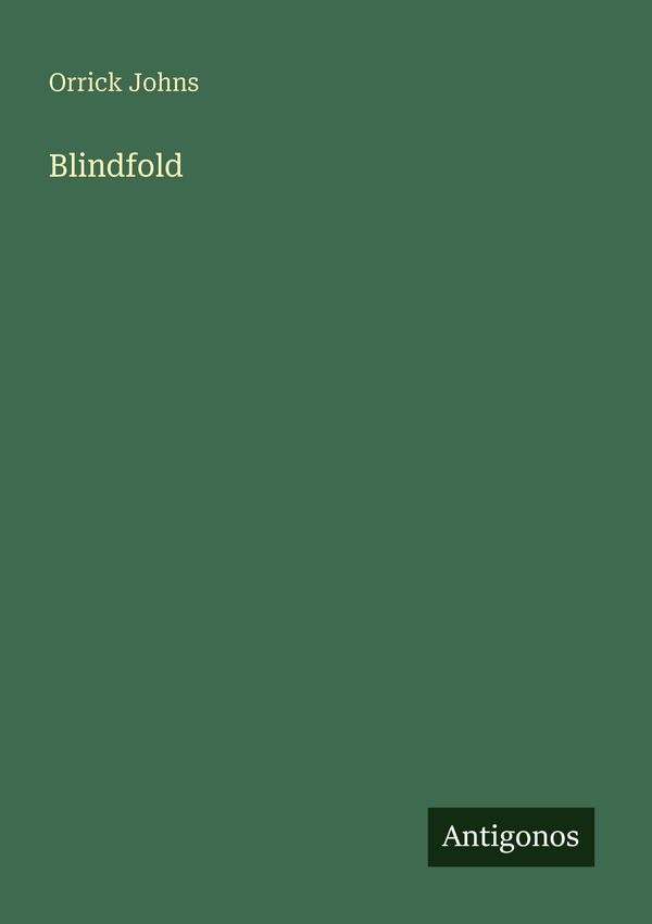 Blindfold - Orrick Johns (Buch)