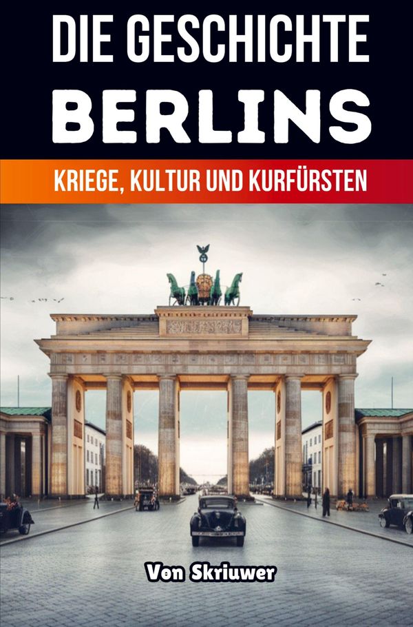 Die Geschichte Berlins - Auke de Haan (Buch)