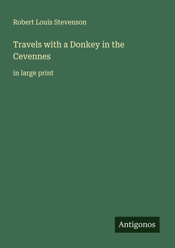 Travels with a Donkey in the Cevennes - Robert Louis Stevenson (Buch)