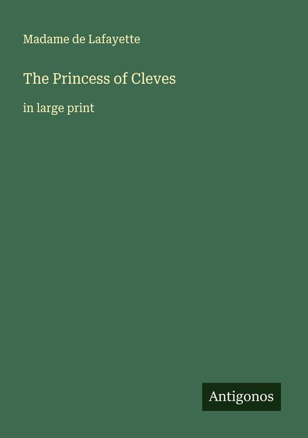 The Princess of Cleves - Madame de Lafayette (Buch)