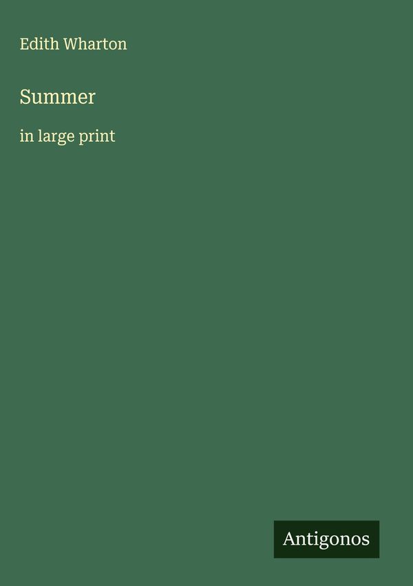 Summer - Edith Wharton (Buch)