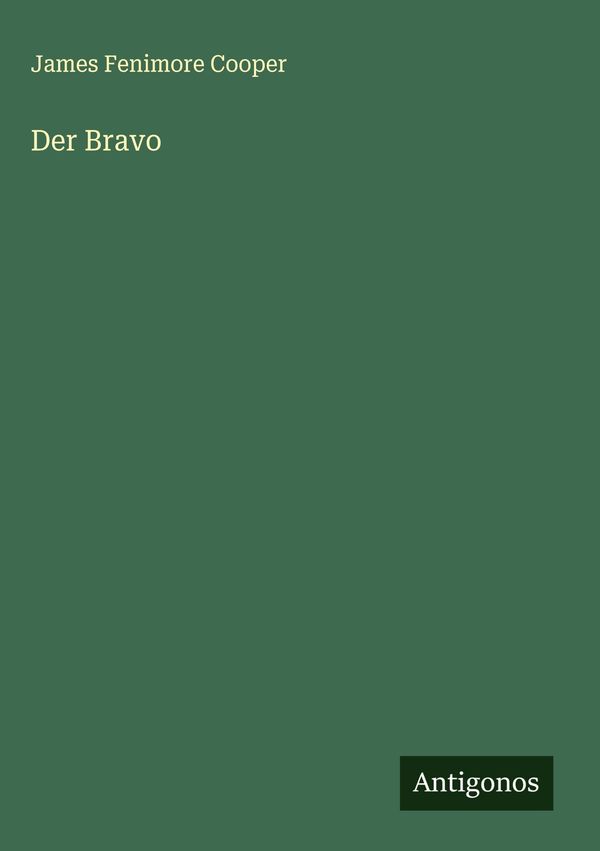 Der Bravo - James Fenimore Cooper (Buch)