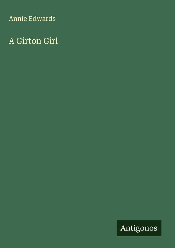 A Girton Girl - Annie Edwards (Buch)