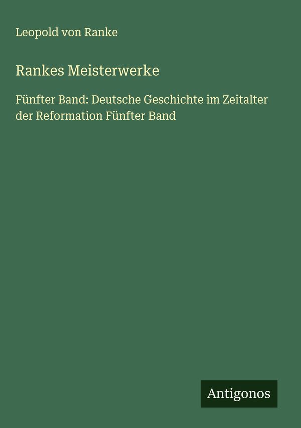 Rankes Meisterwerke - Leopold von Ranke (Buch)