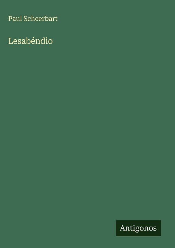 Lesabéndio - Paul Scheerbart (Buch)