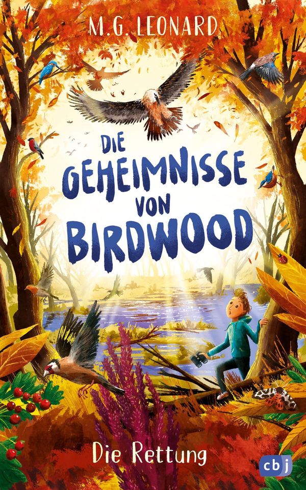 Die Geheimnisse von Birdwood - Die Rettung - M. G. Leonard (Buch)