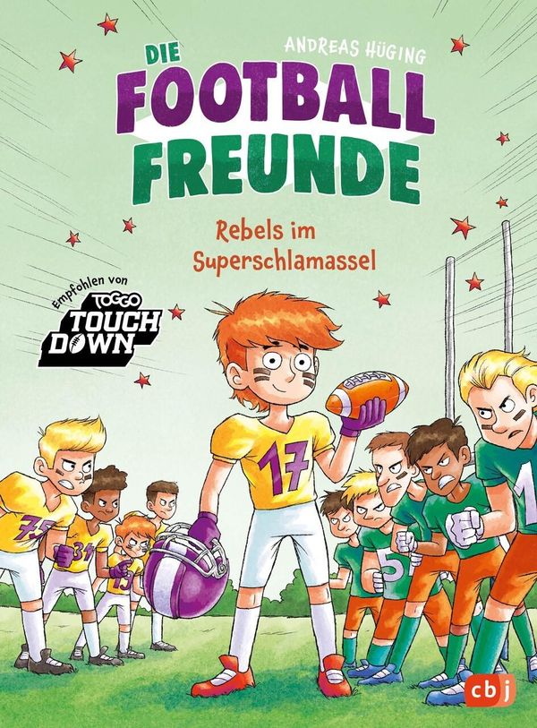 Die Football-Freunde - Rebels im Superschlamassel - Andreas Hüging