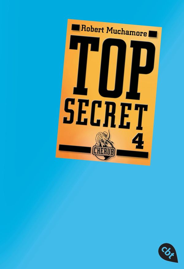Top Secret 04. Der Auftrag - Robert Muchamore (Buch)
