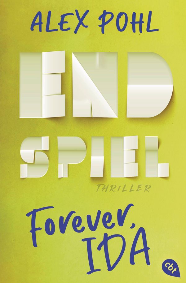 Forever, Ida - Endspiel - Alex Pohl (Buch)