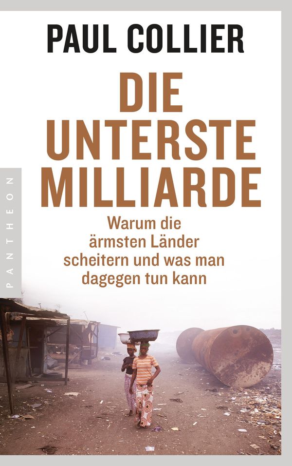 Die unterste Milliarde - Paul Collier (Buch)