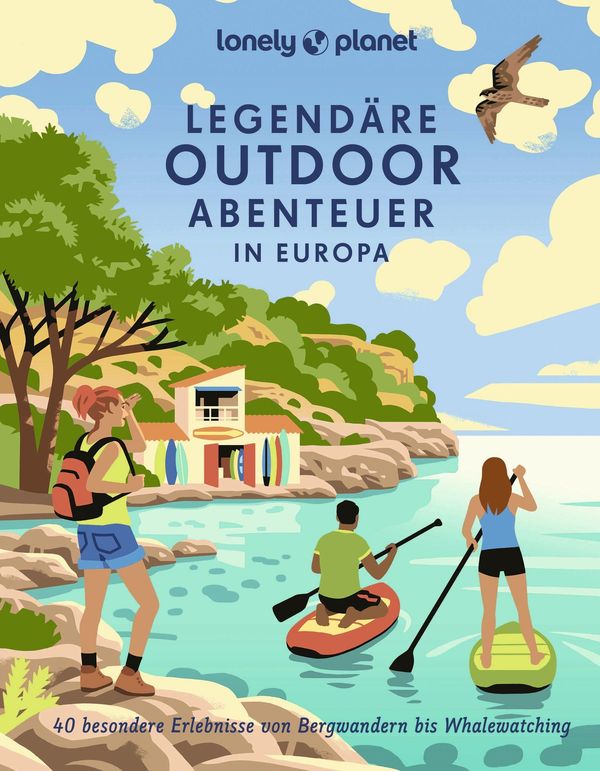 LONELY PLANET Bildband Legendäre Outdoorabenteuer in Europa (Buch)