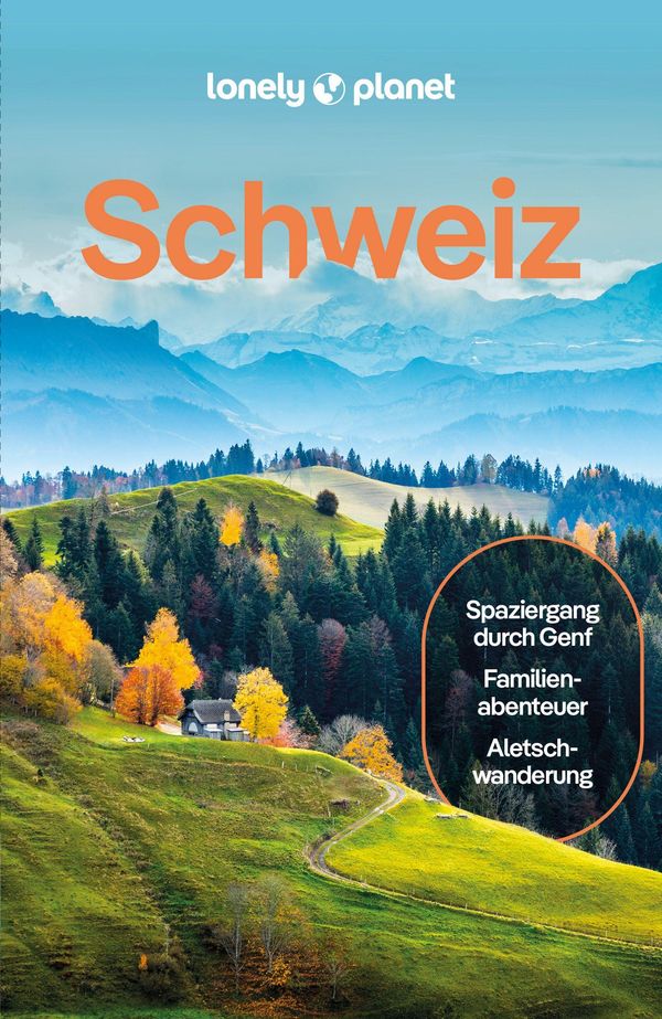 LONELY PLANET Reiseführer Schweiz - Kerry Walker (Buch)