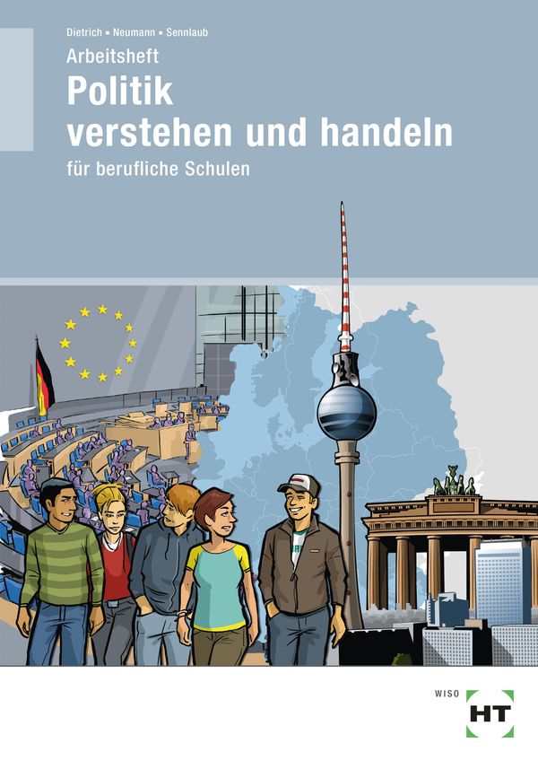 Arbeitsheft Politik verstehen und handeln - Ralf Dietrich (Buch)