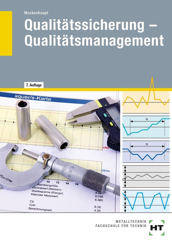 Qualitätssicherung - Qualitätsmanagement - Andreas Mockenhaupt (Buch)