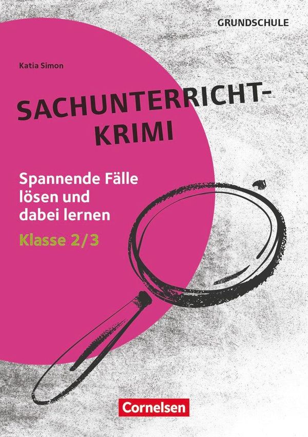 Lernkrimis für die Grundschule - Sachunterricht - Klasse 2/3 (Buch)
