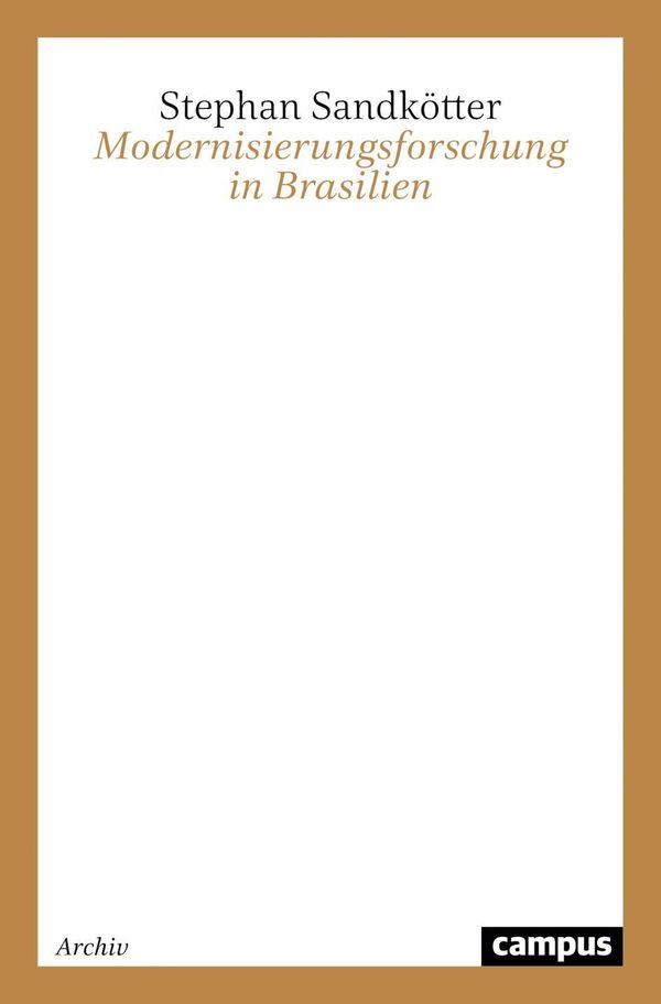 Modernisierungsforschung in Brasilien - Stephan Sandkötter (Buch)
