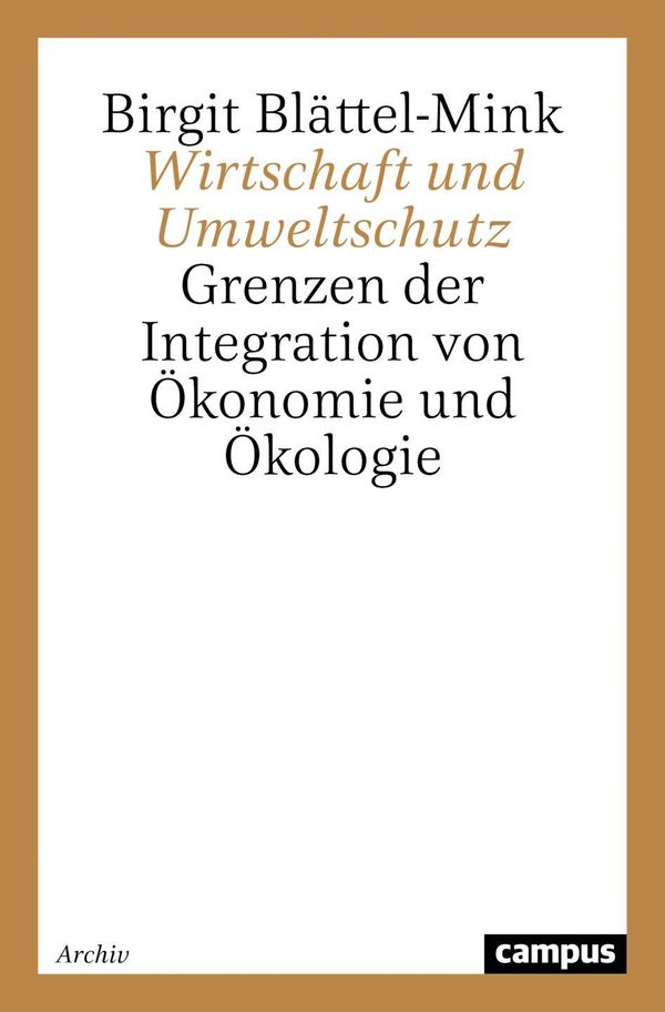 Wirtschaft und Umweltschutz - Birgit Blättel-Mink (Buch)